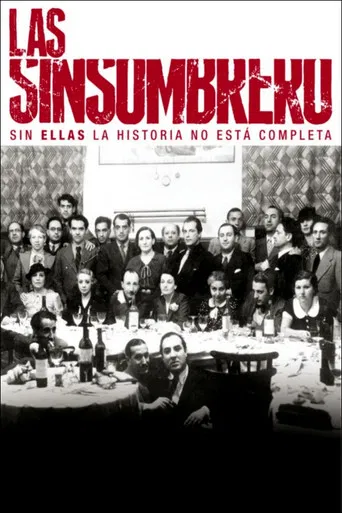 Las sinsombrero poster