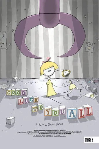 Good Luck to You All poster