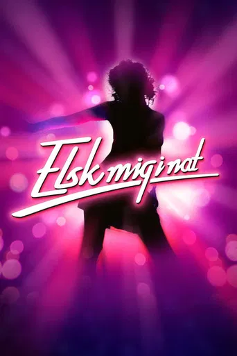 Elsk mig i nat poster