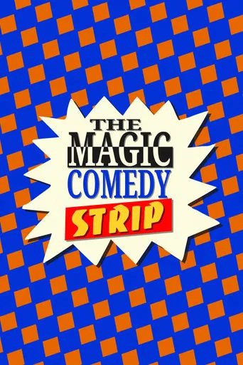 The Magic Comedy Strip poster