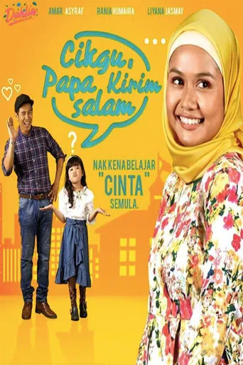 Cikgu Papa Kirim Salam poster