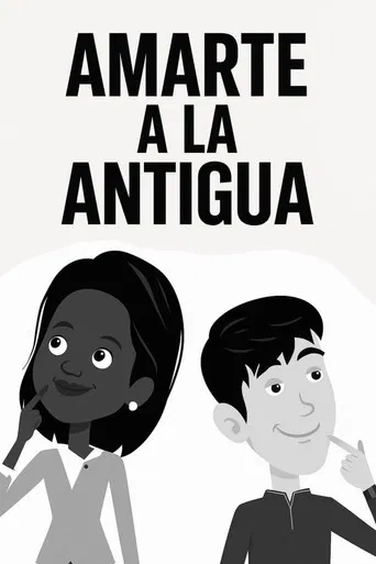 Amarte a la antigua poster