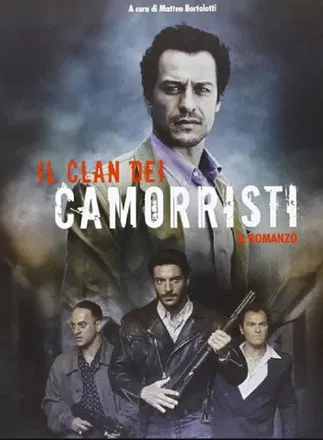 Il clan dei camorristi poster