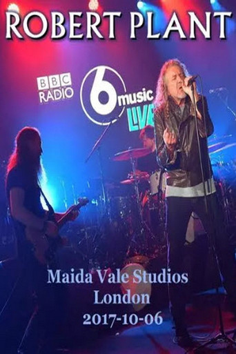 Robert Plant & Sensational Space Shifters - BBC Radio 6 Music Live poster
