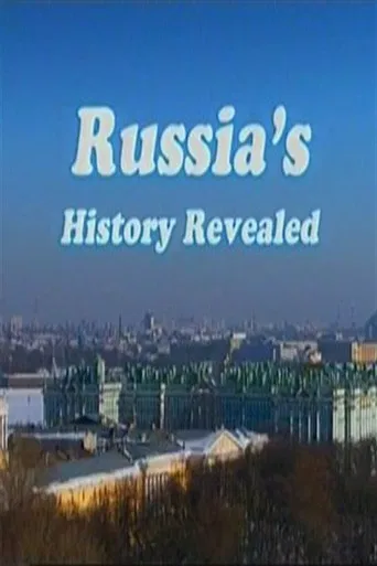 Russia's History Revealed poster