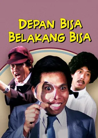 Depan Bisa Belakang Bisa poster