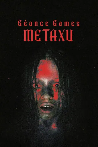 Séance Games: Metaxu poster