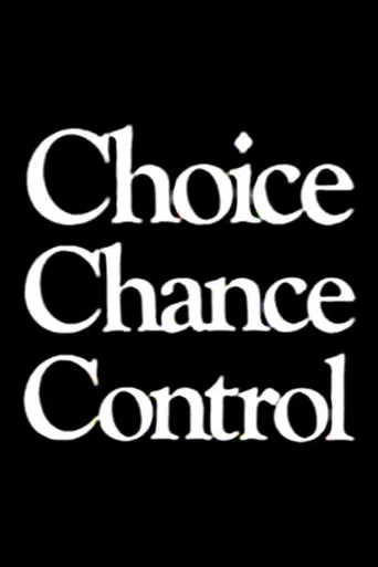 Choice Chance Control poster