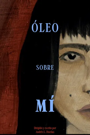 Óleo sobre mí poster