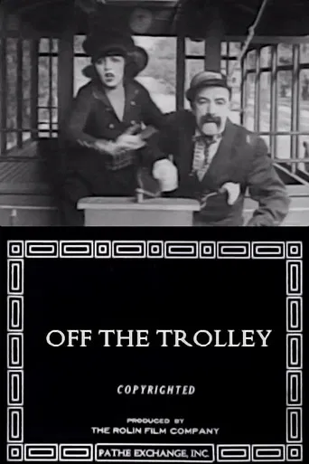 Off the Trolley poster