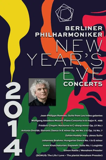 The Berliner Philharmoniker’s New Year’s Eve Concert: 2014 poster