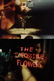 The Impossible Flowers poster