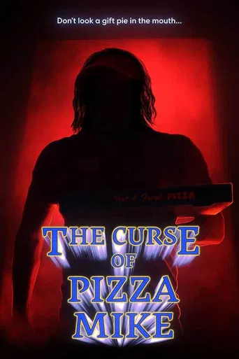 The Curse of Pizza Mike poster