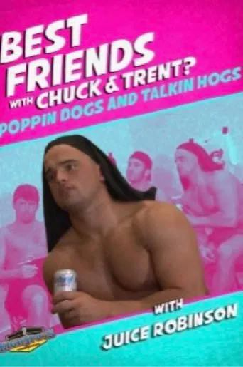 Best Friends with Juice Robinson poster