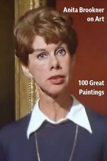 Anita Brookner on Art: 100 Great Paintings poster