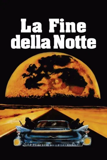 La fine della notte poster