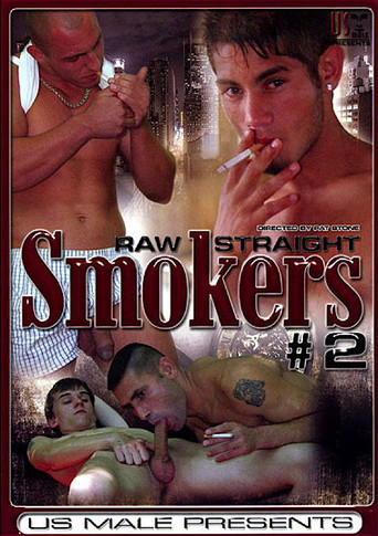 Raw Straight Smokers 2 poster
