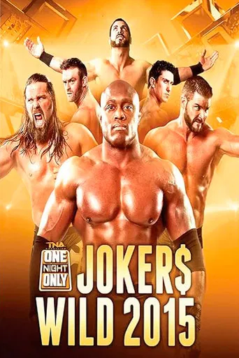 TNA One Night Only: Joker's Wild 3 poster