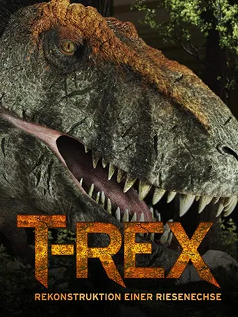 T-Rex - Rekonstruktion einer Riesenechse poster