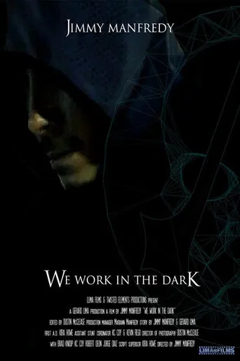 We Work in the Dark poster