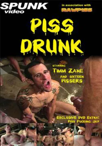 Piss Drunk poster