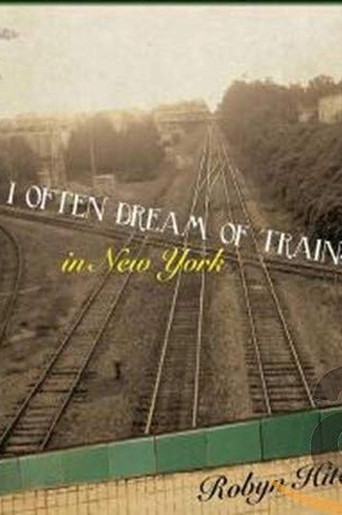 Robyn Hitchcock - I Often Dream of Trains In New York poster