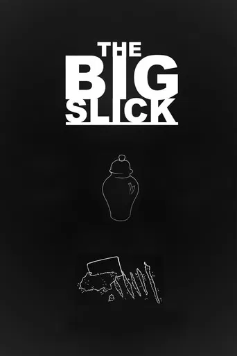 The Big Slick poster