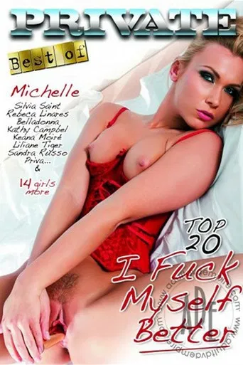 Top 20 I Fuck Myself Better poster