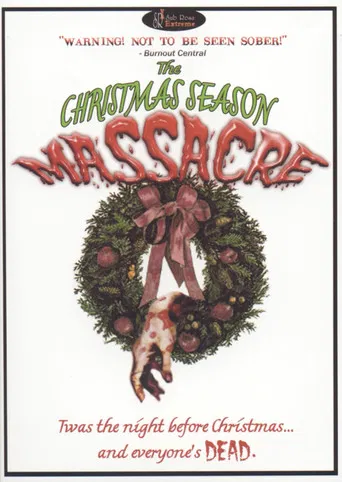 The Christmas Season Massacre poster