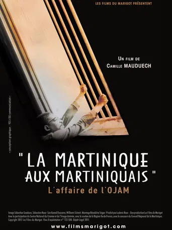 La Martinique aux Martiniquais, l'affaire de l'OJAM poster