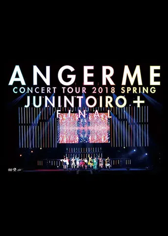 ANGERME Concert Tour 2018 Haru Juunin Toiro + Final poster