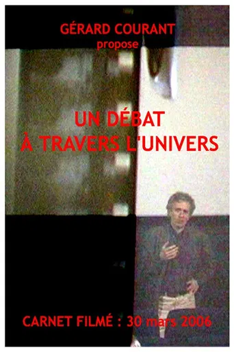Un débat À travers l'univers poster