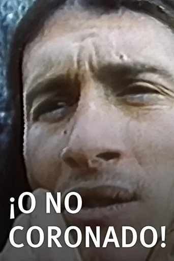 ¡O No Coronado! poster