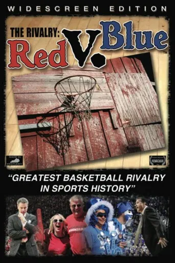 The Rivalry: Red v. Blue poster