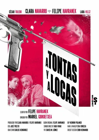 A Tontas y a Locas poster