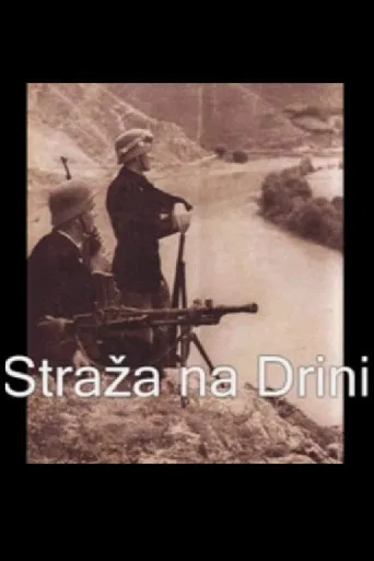Guard Along the Drina poster