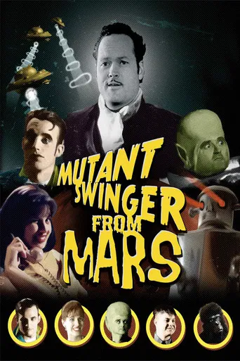 Mutant Swinger from Mars poster