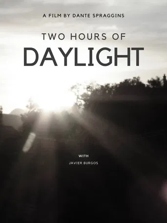 2 Hours of Daylight poster