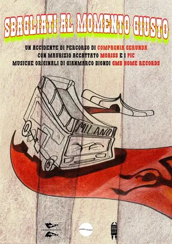 Wrong guys at the right time poster