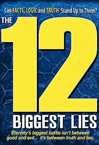 The 12 Biggest Lies poster