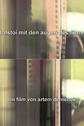 Tolstoi mit den Augen des Films poster