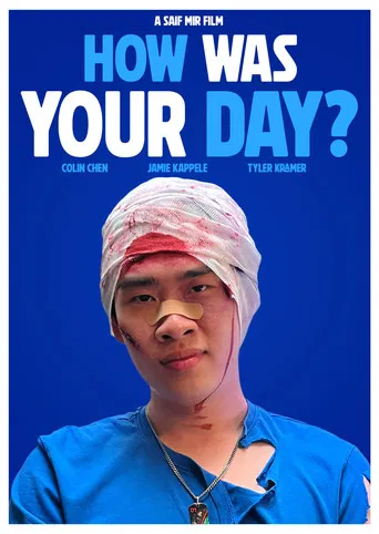 How Was Your Day? poster