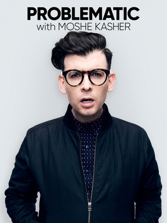 Problematic with Moshe Kasher poster