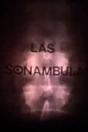 Las sonámbulas poster