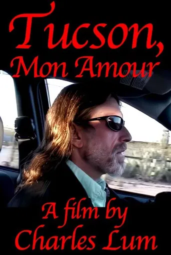 Tucson, mon amour poster