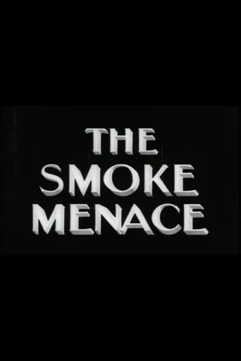 The Smoke Menace poster