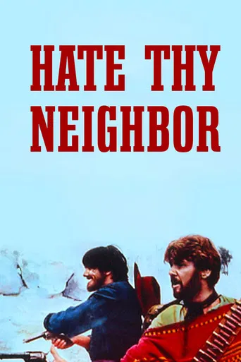 Hate Thy Neighbor poster