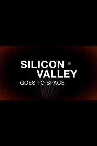 Silicon Valley Goes to Space poster
