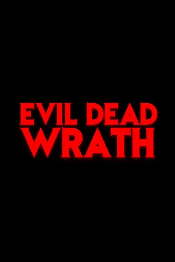 Evil Dead Wrath poster