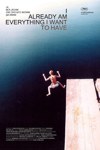 I Already am Everything I Want to Have poster